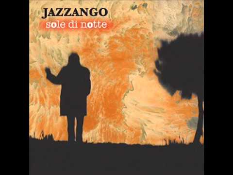 Jazzango - Sole di notte