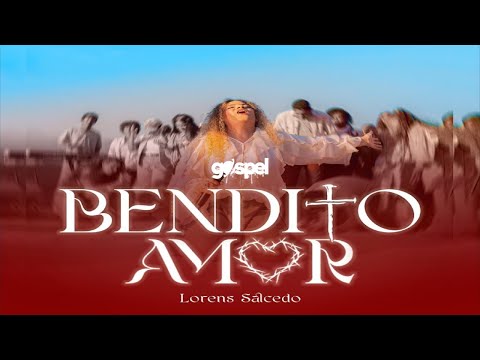 Lorens Salcedo - Bendito amor (Letra)