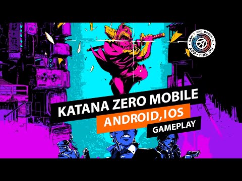 Видео Katana ZERO Mobile #2