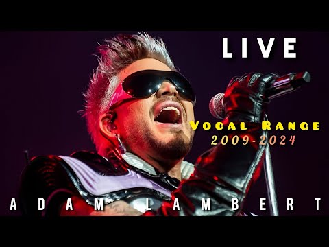Adam Lambert - Live Vocal Range