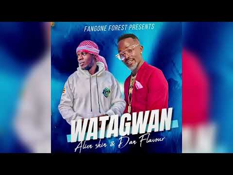 WATAGWAN - Alien skin X Dan Flavour (Audio)