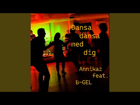 Dansa dansa med dig