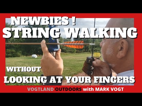 TRADITIONAL ARCHERY | STRING WALKING WITHOUT LOOKING AT YOUR FINGERS !