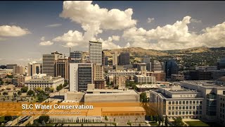 Salt Lake City Look Back – Update on Water Conservation Efforts