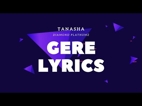 Tanasha x Diamond Platnumz Gere Lyrics