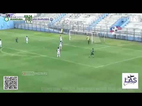 São Raimundo 4 x 2 Iranduba - Campeonato Amazonense 2020 - Gols