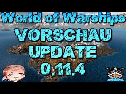 Update 0.11.4 "Superschiffe in Clangefechten? WTF?!" ⚓️ Vorschau ⚓️  in World of Warships