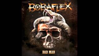 Bad Man By Bobaflex