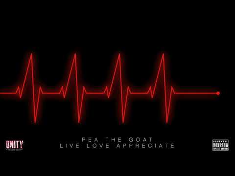 Pea The Goat - Live Love Appreciate