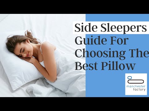 Side Sleepers Guide For Choosing The Best Pillow