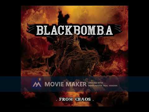 Black Bomb A Ft. Wattie Buchan - Burning Road HD