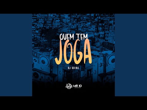 Quem Tem Joga