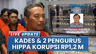 Korupsi Dana Desa: Kades Kedungsoko Tuban dan 2 Pengurus HIPPA Ditahan, Rugikan Negara Rp1,2 M