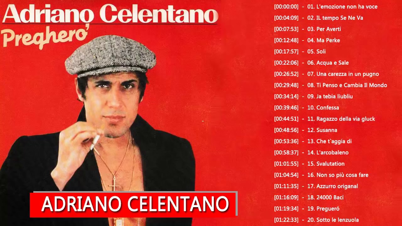 Le 50 migliori canzoni di Adriano Celentano || Adriano Celentano Greatest Hit 2020