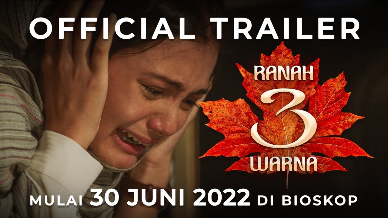 OFFICIAL TRAILER RANAH 3 WARNA | MULAI 30 JUNI 2022 DI BIOSKOP
