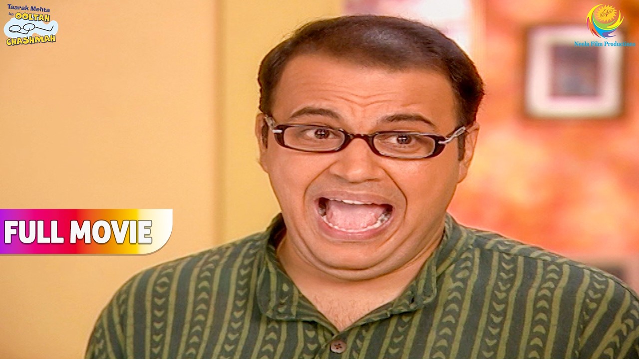 Jethalal Ka Roop Dekh Kar Bhide Kyu Jor Se Chillaya ! | FULL MOVIE | Taarak Mehta Ka Ooltah Chashmah