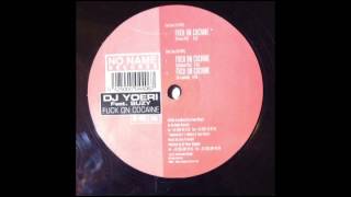 DJ YOERI feat. SUZY - FUCK ON COCAINE (Original Mix)