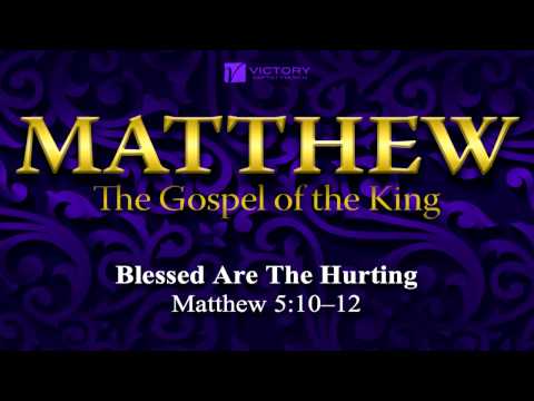 20) Blessed Are The Hurting