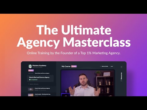 The Ultimate Agency Masterclass Lifetime Deal: Transform Your Business