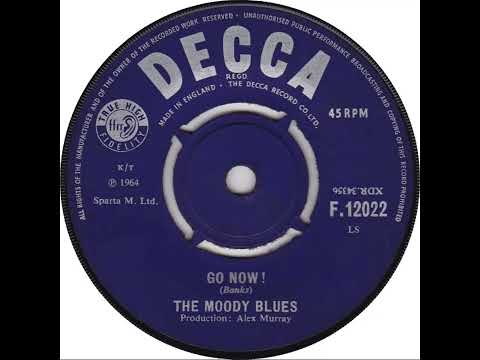 (2a) Moody Blues - Go Now!