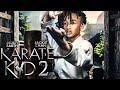 KARATE KID 2 2025 FULL ACTION MOVIE DJ AFRO LATEST ACTION MOVIES DJ AFRO 2024 JACKIE CHAN