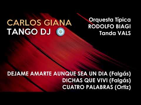 Tanda RODOLFO BIAGI (Vals) - DICHAS QUE VIVI