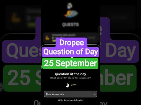 Dropee Question of Day Code 25 September | Dropee Question of Day | Dropee Today Question of Day