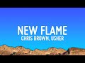 Chris Brown New Flame Lyrics Ft Usher Rick Ross