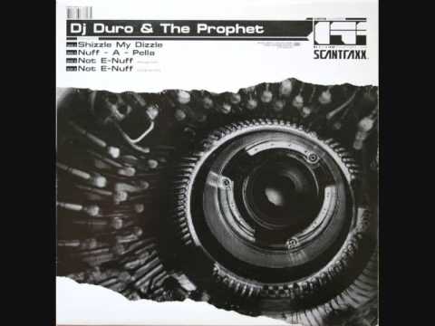 Dj Duro & The Prophet : Nuff-A-Pella