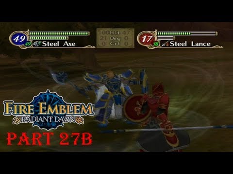 Fire Emblem Radiant Dawn Playthrough: Part 27B - Just Like Old Times