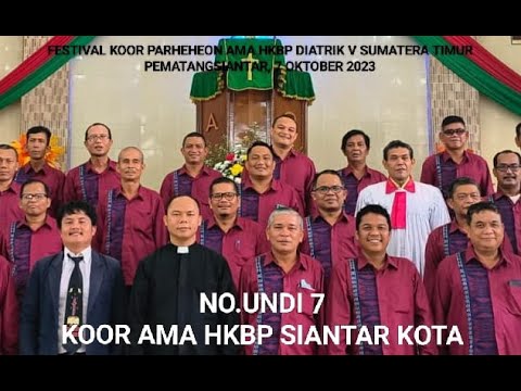 JUARA II KOOR AMA HKBP SIANTAR KOTA - Festival Koor Parheheon Ama HKBP Distrik V Sumatera Timur 2023