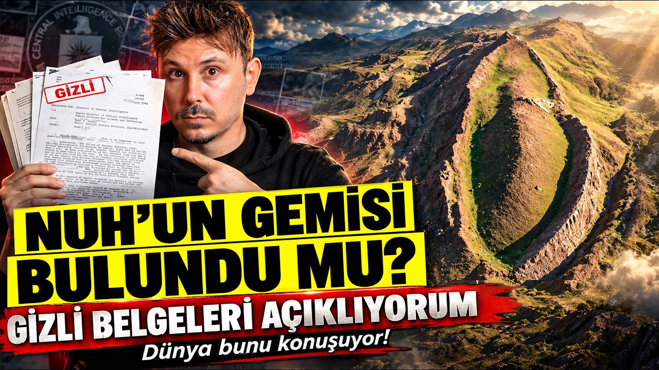 HZ. NUH'UN GEMİSİ TÜRKİYE'DE Mİ? GİZLİ BELGELERİ AÇIKLIYORUM?
