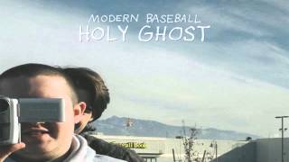 Modern Baseball - Holy Ghost (Full Album)