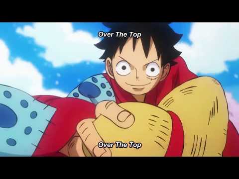 Over The Top (One Piece 22nd Opening Song) HD with lyrics || No watermark