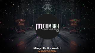 Missy Elliott   Work It Madsko Remix