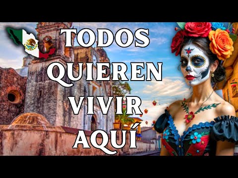 LOS 5 PUEBLOS MÁS BARATOS DE MÉXICO PARA VIVIR