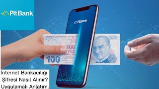 PTT MOBİL GİRİŞ - PTT MOBİL BANKACILIK NASIL AÇILIR