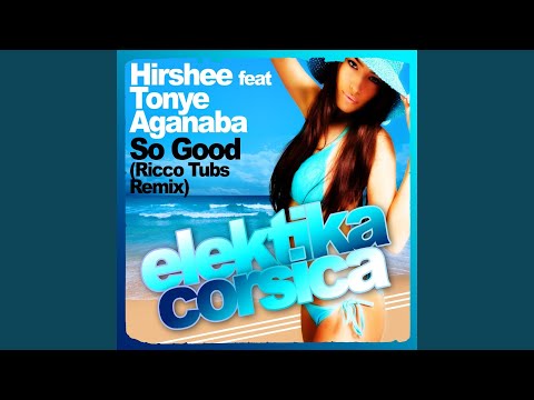 So Good (Ricco Tubs Remix)