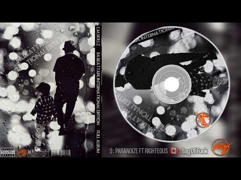 9 : PARANOIZE FT RIGHTEOUS 🇨🇦 - Bag Of Funk DA BEATTAPE INTERNATIONAL EDITION