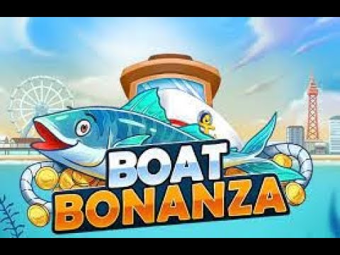 ⛵BOAT BONANZA⛵ - The Neverending Bonus!