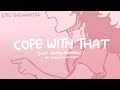 Cope With That Cut Song Epic The Musical Animatic JayHerrans