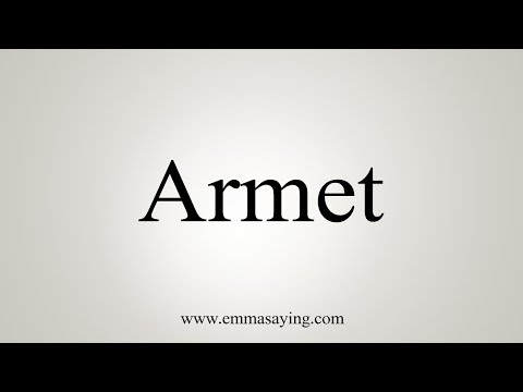 How To Say Armet