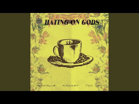 Hating on G0d$ (feat. Kresnt, Hoodrich & Tee Locasone)