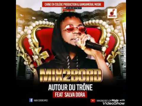 MIX2BORD FEAT SALVA DORA-AUTOUR DU TRÔNE
