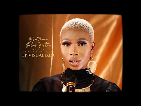 Memie - Rae Thoma Rae Fetsa EP (Visualizer)