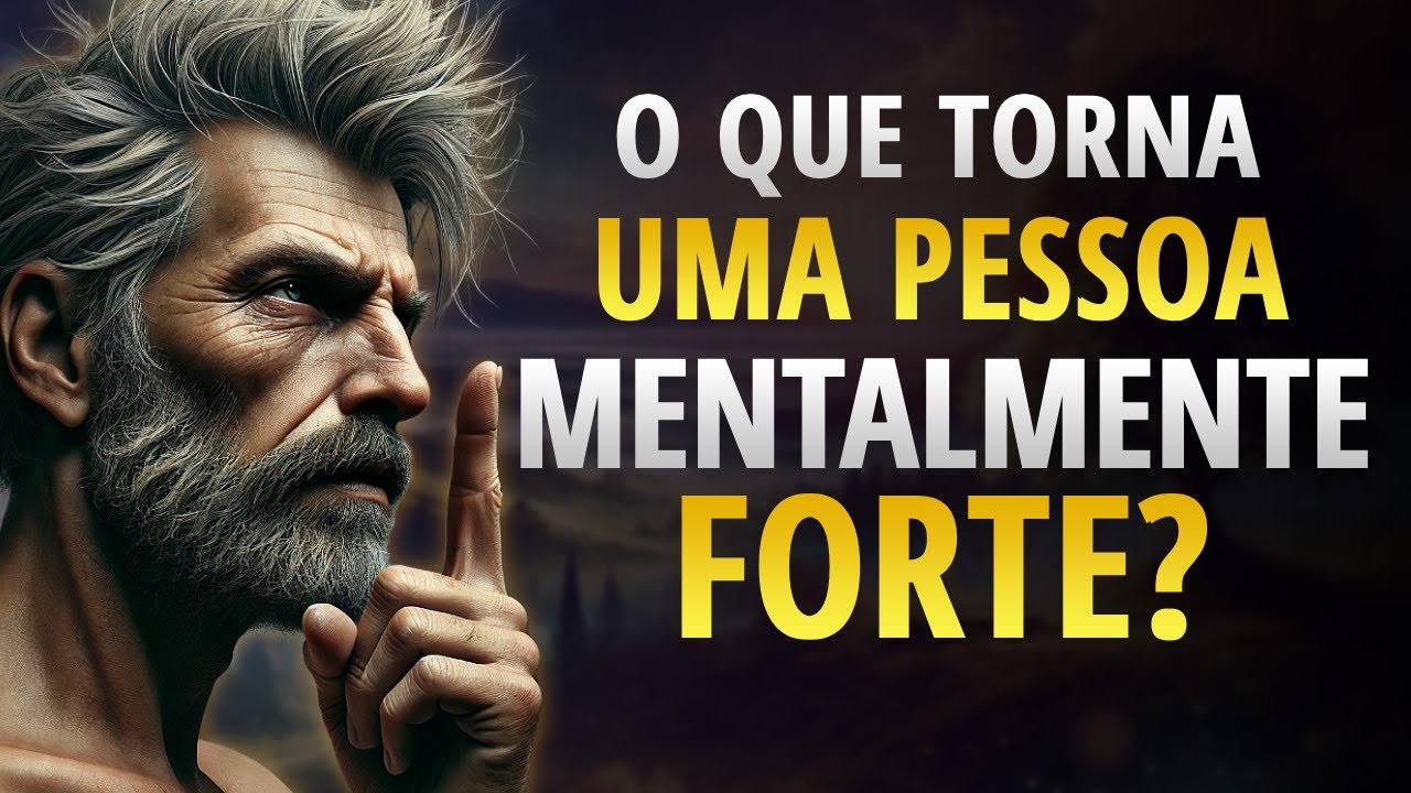 10 Maneiras de FORTALECER Sua MENTE e AUMENTAR Sua RESILIÊNCIA