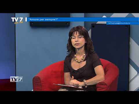 Tv7 con Voi del 7/6/2018 - Amore per sempre (3 di 3)