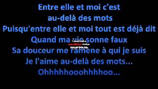 Au-delà des mots Music Video