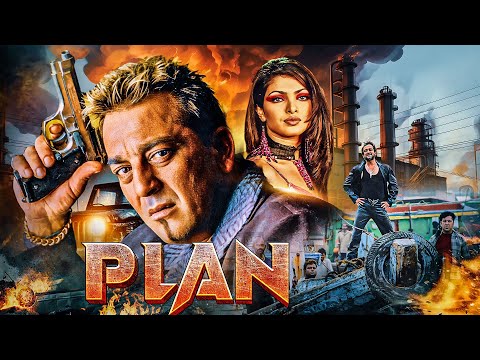 चार दोस्त... एक खतरनाक प्लान 🔥 | Plan (2004) Full Movie | Sanjay Dutt, Priyanka Chopra, Dino Morea