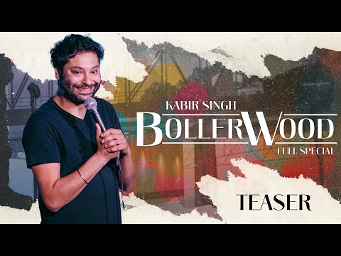 KABIR SINGH: BOLLERWOOD | Teaser